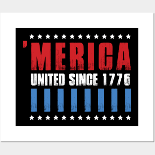 United Since 1776 4th of July  T-shirt Posters and Art